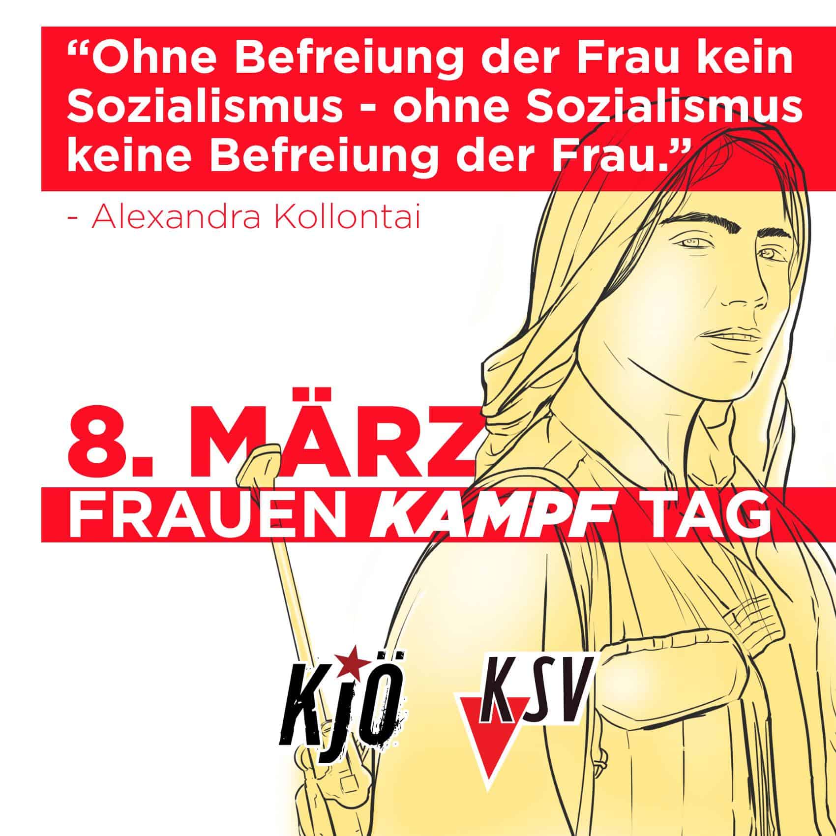 Flyer zum 8. März, dem Frauenkampftag mit einem Zitat von Alexandra Kollontai: "Ohne Befreiung der Frau kein Sozialismus - ohne Sozialismus keine Befreiung der Frau."